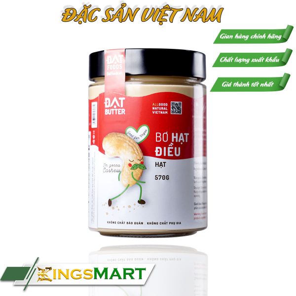 Bơ hạt điều nguyên chất hạt - Thương hiệu ĐẠT FOODS - hũ 570g  - Đặc Sản Sài Gòn