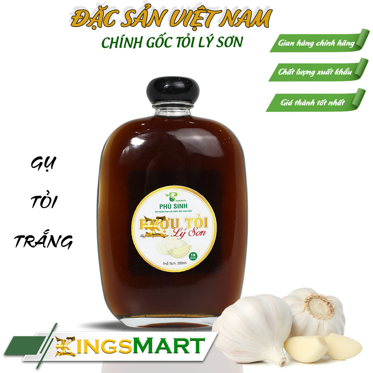 Rựu tỏi trắng - Thương hiệu Phú Sinh - Đặc sản Lý Sơn - Chai 250ml (12% VOL) - Kingsmart